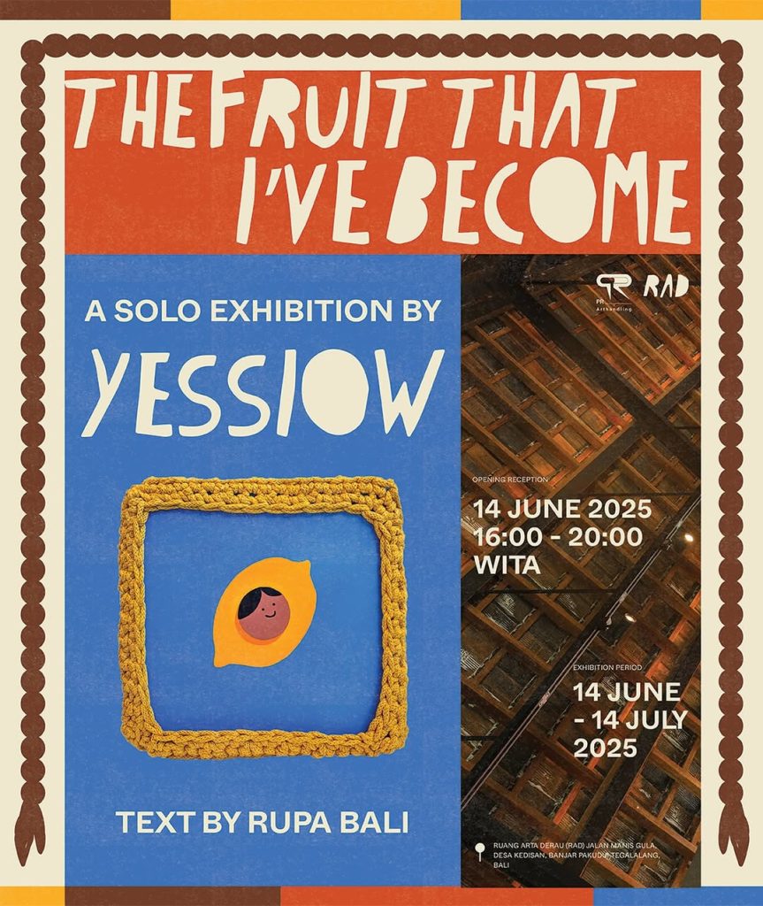 Paras - Cultural Events in Bali - Ruang Arta Derau - The Fruit That I've Become