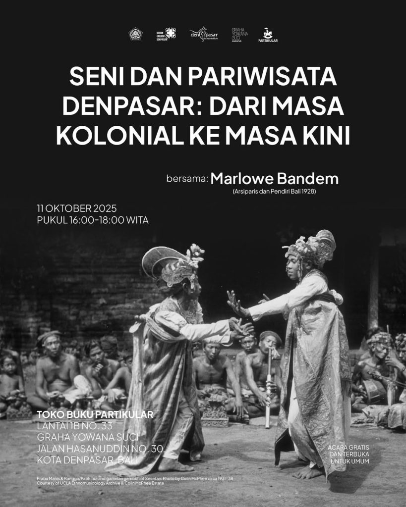 Paras - Cultural Events in Bali - Seni dan Pariwisata Denpasar Dari Masa Kolonial Ke Masa Kini