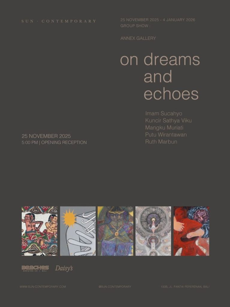 Paras - Cultural Events in Bali - Sun Contemporary - on dreams and echoes