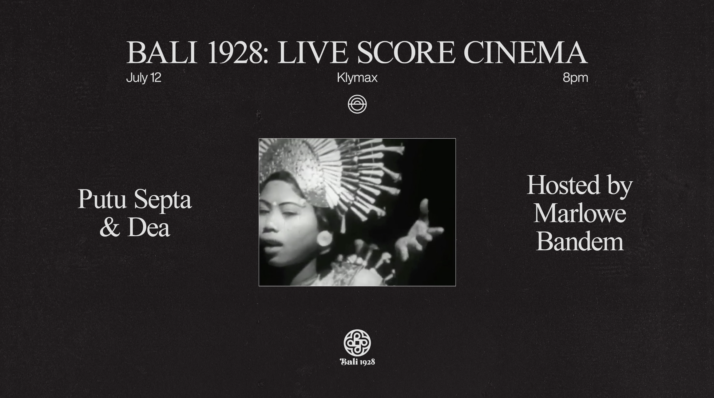 Paras - Cultural Events in Bali - Bali 1928 Live Score Cinema July 2026
